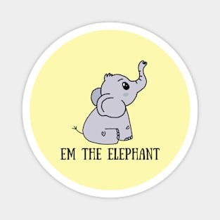 Em the Elephant Magnet